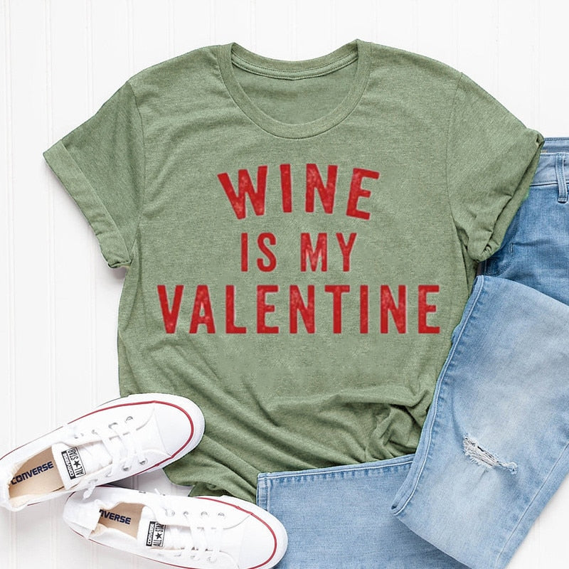 Women's 'Wine Is My Valentine' T-Shirt